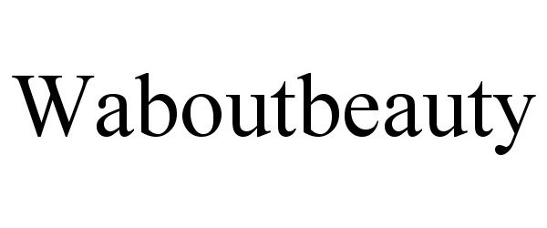 Trademark Logo WABOUTBEAUTY