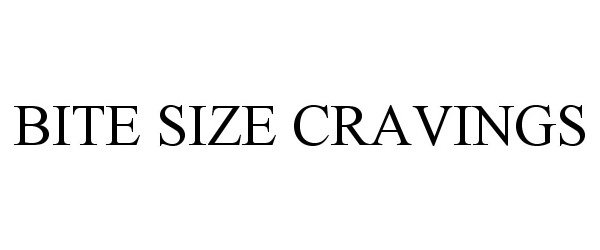 Trademark Logo BITE SIZE CRAVINGS