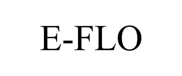 Trademark Logo E-FLO