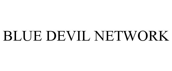 Trademark Logo BLUE DEVIL NETWORK