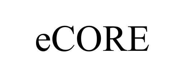 Trademark Logo ECORE