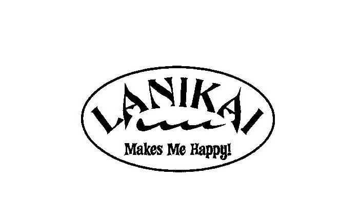  LANIKAI MAKES ME HAPPY!