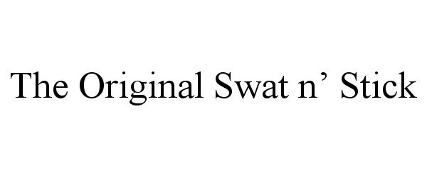 Trademark Logo THE ORIGINAL SWAT N' STICK