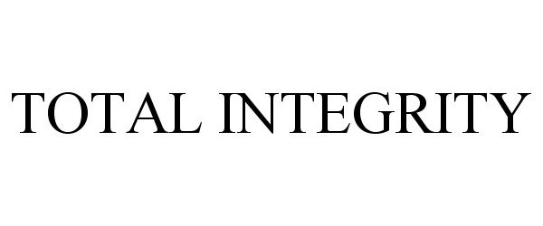  TOTAL INTEGRITY