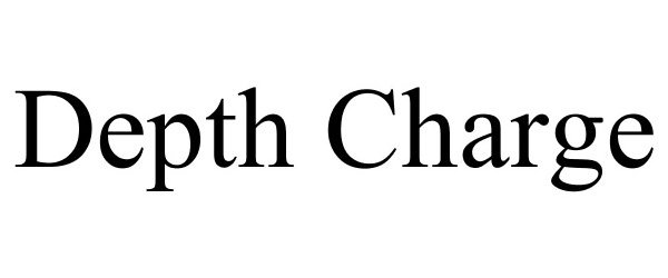 Trademark Logo DEPTH CHARGE