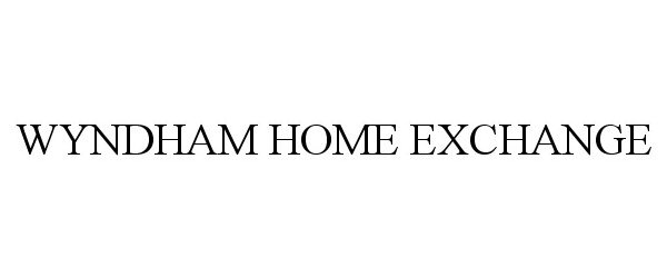  WYNDHAM HOME EXCHANGE