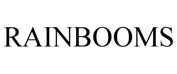 Trademark Logo RAINBOOMS