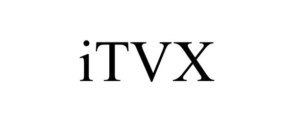 Trademark Logo ITVX