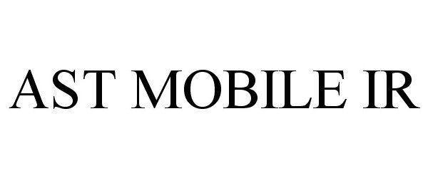 Trademark Logo AST MOBILE IR