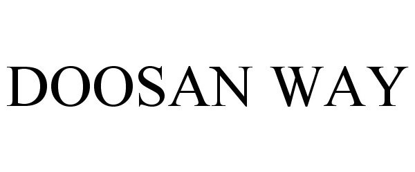 Trademark Logo DOOSAN WAY