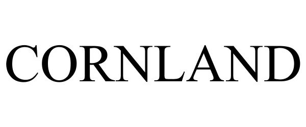 Trademark Logo CORNLAND