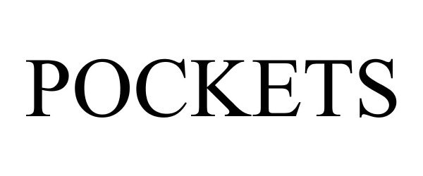 Trademark Logo POCKETS