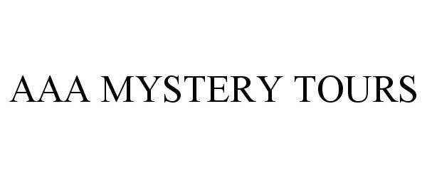 Trademark Logo AAA MYSTERY TOURS