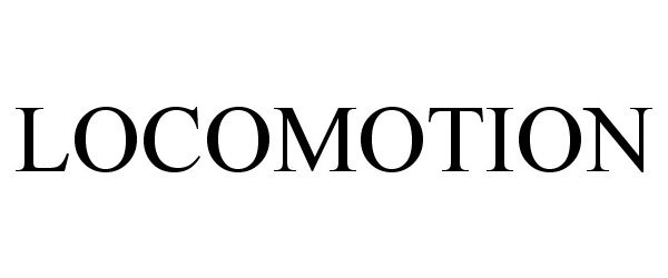 Trademark Logo LOCOMOTION