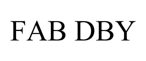 Trademark Logo FAB DBY