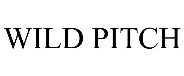 Trademark Logo WILD PITCH