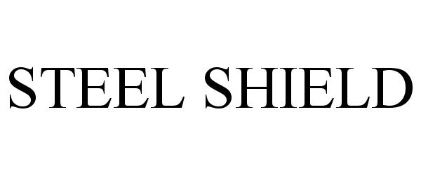  STEEL SHIELD
