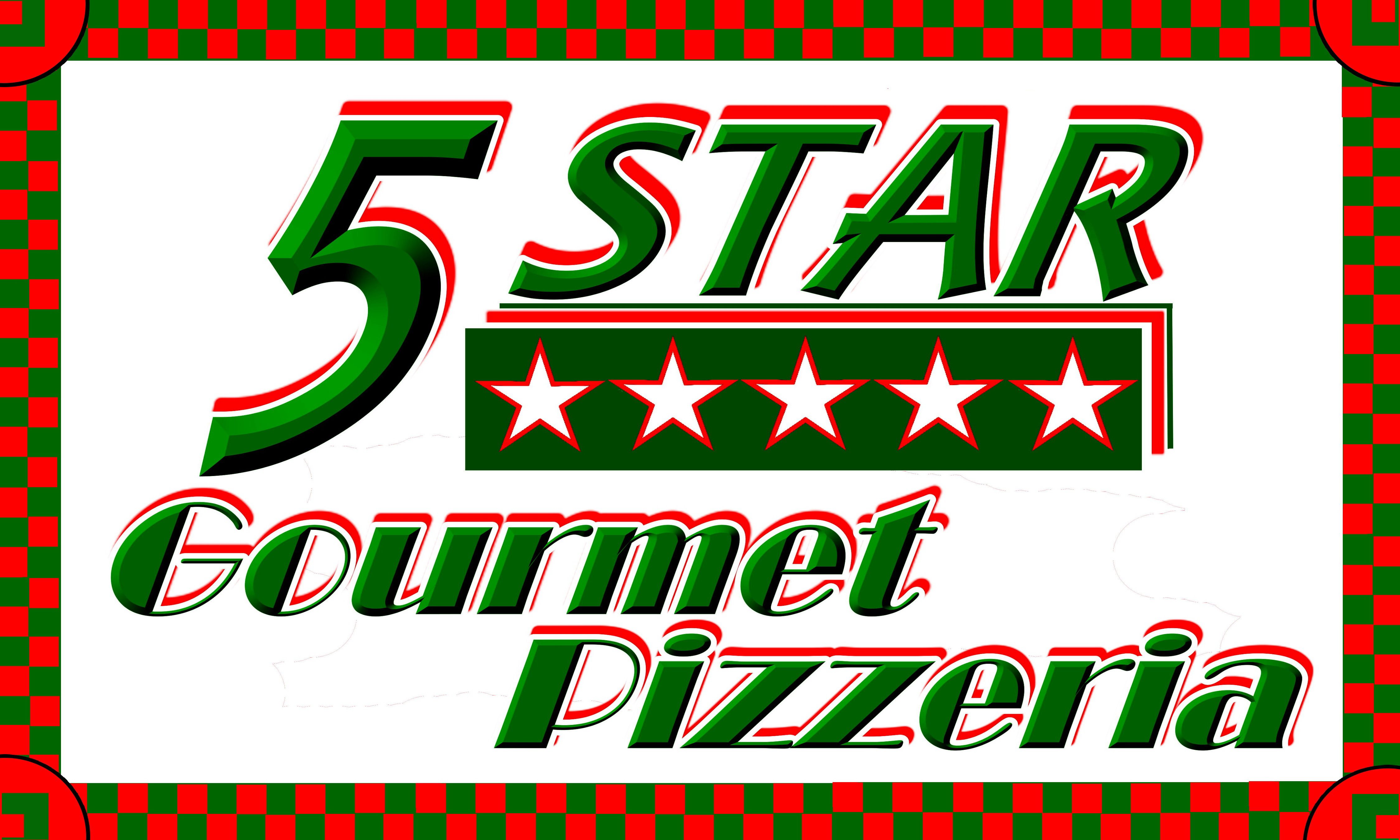  5 STAR GOURMET PIZZERIA