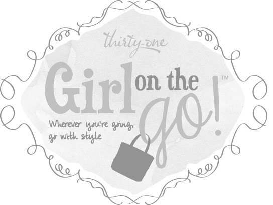 Trademark Logo THIRTY-ONE GIRL ON THE GO! WHEREVER YOU'RE GOING, GO WITH STYLE