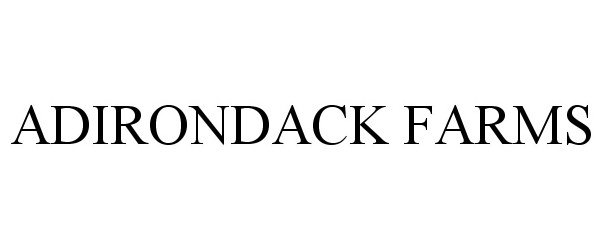 Trademark Logo ADIRONDACK FARMS