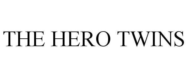 Trademark Logo THE HERO TWINS