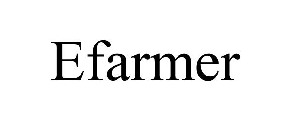 Trademark Logo EFARMER