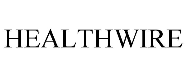 Trademark Logo HEALTHWIRE