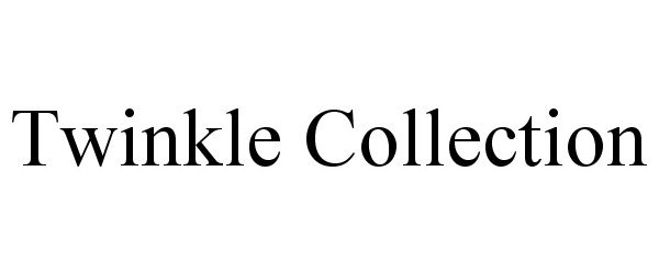  TWINKLE COLLECTION