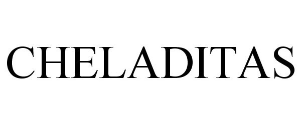 Trademark Logo CHELADITAS