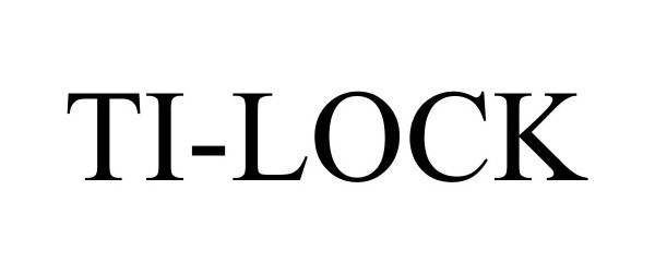 Trademark Logo TI-LOCK