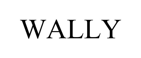 Trademark Logo WALLY