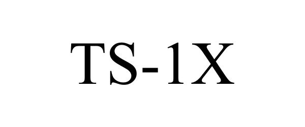 Trademark Logo TS-1X