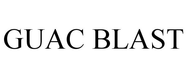 Trademark Logo GUAC BLAST