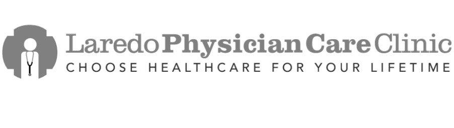  LAREDO PHYSICIAN CARE CLINIC CHOOSE HEALTHCARE FOR YOUR LIFETIME