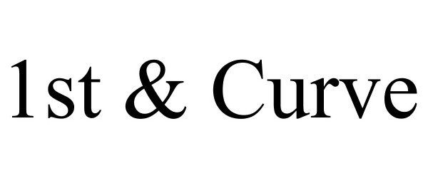 Trademark Logo 1ST &amp; CURVE