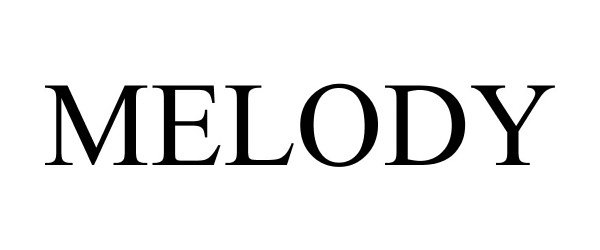 Trademark Logo MELODY