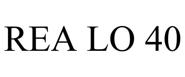 Trademark Logo REA LO 40