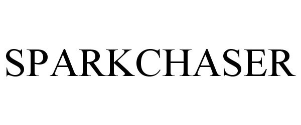 Trademark Logo SPARKCHASER