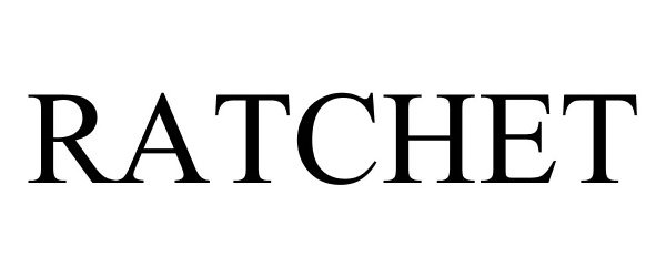 Trademark Logo RATCHET