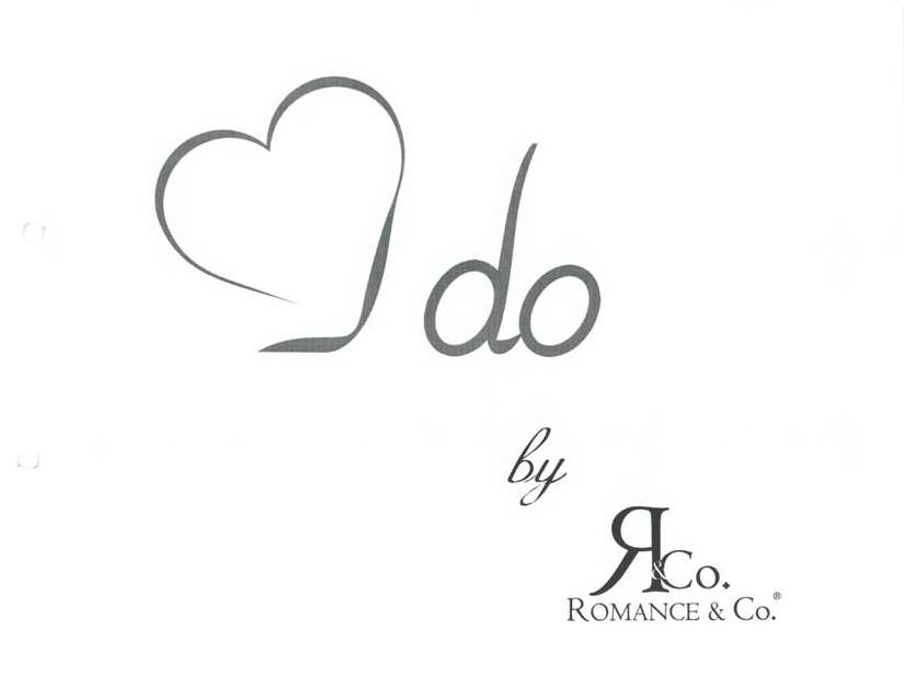 Trademark Logo I DO BY R&amp;CO. ROMANCE &amp; CO.