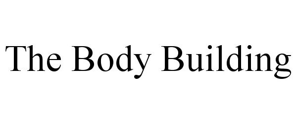  THE BODY BUILDING