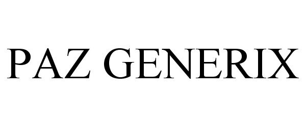 Trademark Logo PAZ GENERIX
