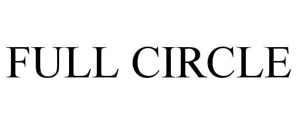 Trademark Logo FULL CIRCLE