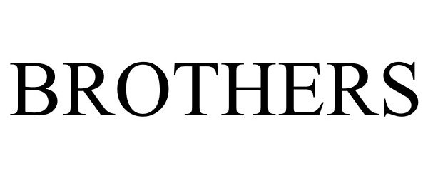 Trademark Logo BROTHERS
