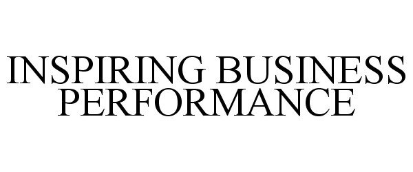  INSPIRING BUSINESS PERFORMANCE