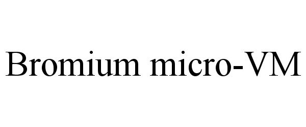  BROMIUM MICRO-VM