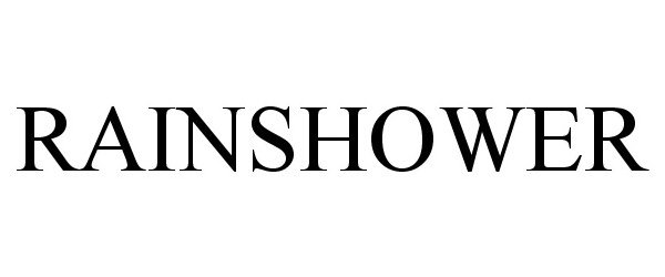 Trademark Logo RAINSHOWER