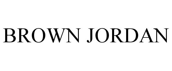 Trademark Logo BROWN JORDAN