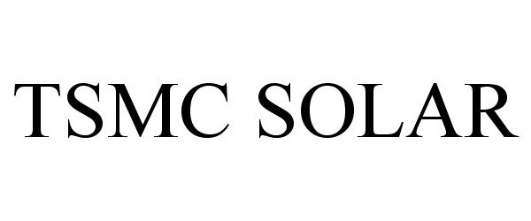 Trademark Logo TSMC SOLAR