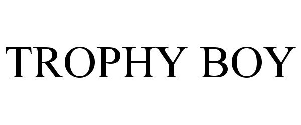 Trademark Logo TROPHY BOY